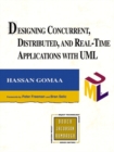 Designing Concurrent, Distributed, and Real-Time Applications with UML (paperback) - Book
