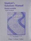 Student Solutions Manual, Multivariable for Calculus and Calculus : Early Transcendentals - Book