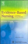 Evidence-Based Nursing : A Guide to Clinical Practice - Book