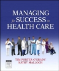 Managing For Success in Health Care - Book