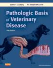 Pathologic Basis of Veterinary Disease - Book