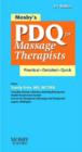 Mosby's PDQ for Massage Therapists - E-Book : Mosby's PDQ for Massage Therapists - E-Book - eBook