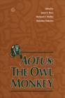 Aotus: The Owl Monkey - eBook