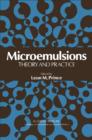 Microemulsions Theory and Practice - eBook