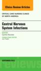 Central Nervous System Infections, An Issue of Critical Care Nursing Clinics : Volume 25-3 - Book