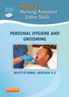 Mosby's Nursing Assistant Video Skills: Personal Hygiene & Grooming - Book