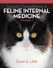 August's Consultations in Feline Internal Medicine, Volume 7 - E-Book : August's Consultations in Feline Internal Medicine, Volume 7 - E-Book - eBook