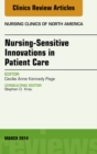Nursing-Sensitive Indicators, An Issue of Nursing Clinics - eBook