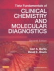Tietz Fundamentals of Clinical Chemistry and Molecular Diagnostics - E-Book : Tietz Fundamentals of Clinical Chemistry and Molecular Diagnostics - E-Book - eBook