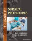 Alexander's Surgical Procedures - eBook