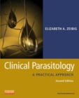 Clinical Parasitology : A Practical Approach - eBook