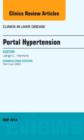 Portal Hypertension, An Issue of Clinics in Liver Disease : Volume 18-2 - Book