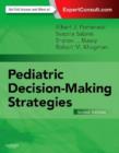Pediatric Decision-Making Strategies - Book