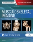 Musculoskeletal Imaging: Case Review Series - Book