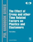 The Effect of Creep and other Time Related Factors on Plastics and Elastomers - eBook