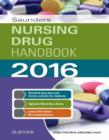 Saunders Nursing Drug Handbook 2016 - E-Book : Saunders Nursing Drug Handbook 2016 - E-Book - eBook