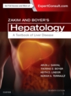 Zakim and Boyer's Hepatology : A Textbook of Liver Disease - Book