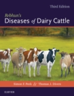 Rebhun's Diseases of Dairy Cattle - E-Book : Rebhun's Diseases of Dairy Cattle - E-Book - eBook