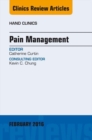 Pain Management, An Issue of Hand Clinics - eBook