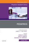 Pediatrics, An Issue of Physician Assistant Clinics - eBook