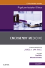 Emergency Medicine, An Issue of Physician Assistant Clinics - eBook
