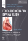 Echocardiography Review Guide : Companion to the Textbook of Clinical Echocardiography - Book