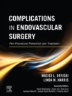 Complications in Endovascular Surgery E-Book : Peri-Procedural Prevention and Treatment - eBook