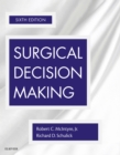 Surgical Decision Making E-Book - eBook