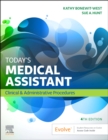 Today's Medical Assistant : Clinical & Administrative Procedures - Book