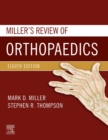Miller's Review of Orthopaedics E-Book - eBook