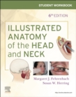 Student Workbook for Illustrated Anatomy of the Head and Neck - eBook