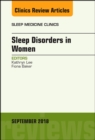 Sleep Issues in Women's Health, An Issue of Sleep Medicine Clinics : Volume 13-3 - Book