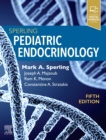 Sperling Pediatric Endocrinology - Book