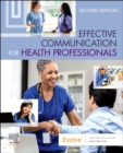 Effective Communication for Health Professionals - Book