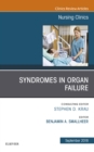 Syndromes in Organ Failure, An Issue of Nursing Clinics - eBook