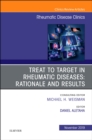 Treat to Target in Rheumatic Diseases: Rationale and Results : Volume 45-4 - Book