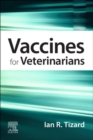 Vaccines for Veterinarians E-Book - eBook