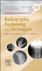 Bontrager's Handbook of Radiographic Positioning and Techniques - Book