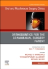 Orthodontics for the Craniofacial Surgery Patient : Volume 32-2 - Book