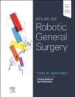 Atlas of Robotic General Surgery - Book