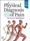 Physical Diagnosis of Pain E-Book - eBook