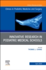 Top Research in Podiatry Education, An Issue of Clinics in Podiatric Medicine and Surgery : Volume 37-2 - Book