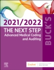 Buck's The Next Step: Advanced Medical Coding and Auditing, 2021/2022 Edition - Book