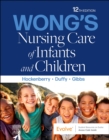 Wong's Nursing Care of Infants and Children - Book