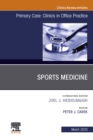 Sports Medicine, An Issue of Primary Care: Clinics in Office Practice - eBook
