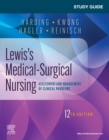 Study Guide for Lewis' Medical-Surgical Nursing E-Book : Study Guide for Lewis' Medical-Surgical Nursing E-Book - eBook
