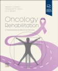 Oncology Rehabilitation : A Comprehensive Guidebook for Clinicians - Book