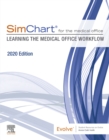SimChart for the Medical Office: Learning the Medical Office Workflow - 2021 Edition E-Book : SimChart for the Medical Office: Learning the Medical Office Workflow - 2021 Edition E-Book - eBook