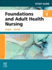 Study Guide for Foundations and Adult Health Nursing - E-Book : Study Guide for Foundations and Adult Health Nursing - E-Book - eBook