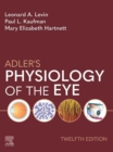 Adler's Physiology of the Eye E-Book - eBook